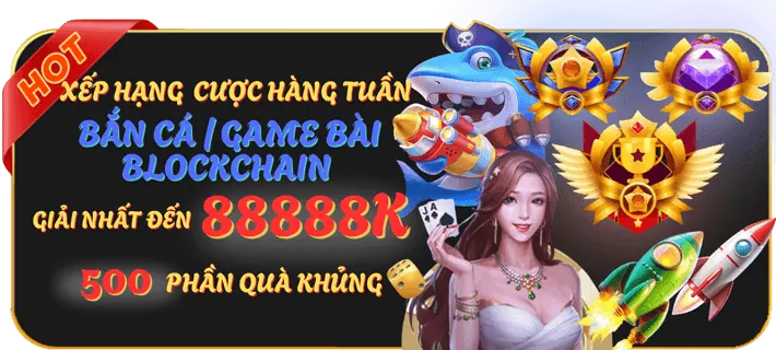 Hoàn trả hàng tuần cho game bắn cá